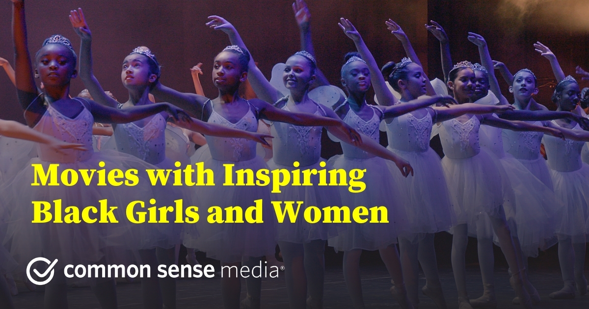 young ballerinas with text that says Movies with Inspiring Black Girls and Women